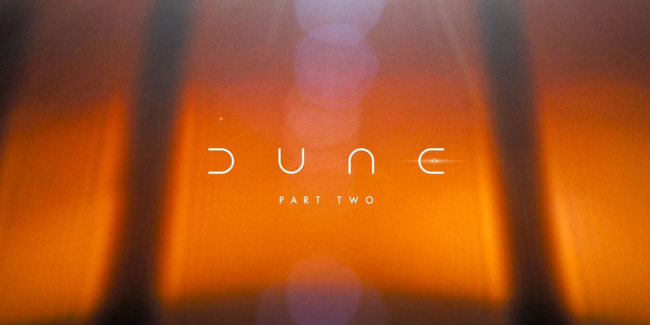 Confirmado: Tendremos la segunda parte de Dune