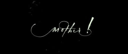 Recomendación: “Mother!”: Panoramas para pasar la cuarentena