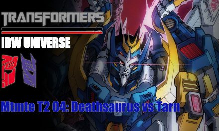 [Transformers] Mtmte T2 04: Deathsaurus vs Tarn